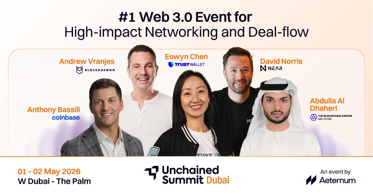 unchained-summit-dubai-may-2026-pr-image-1767011299zyvdqsc2ut