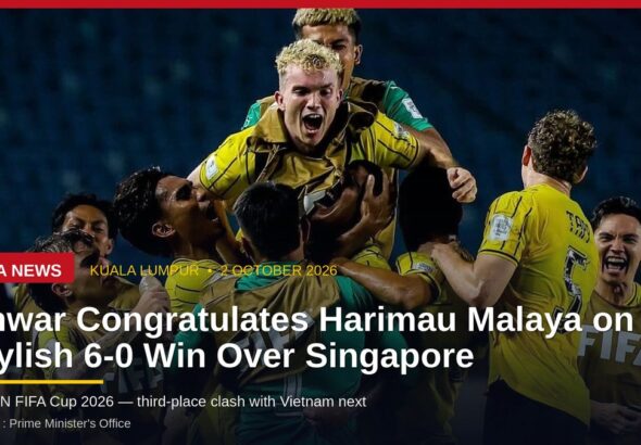 Anwar Congratulates Harimau Malaya on Stylish 6-0 Win Over Singapore