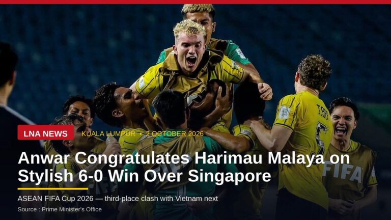 Anwar Congratulates Harimau Malaya on Stylish 6-0 Win Over Singapore