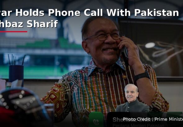 Anwar Ibrahim phone call with Pakistan PM Shehbaz Sharif — LNA featured image