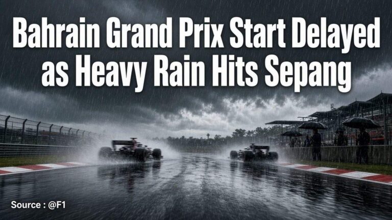 Bahrain Grand Prix Start Delayed as Heavy Rain Hits Sepang