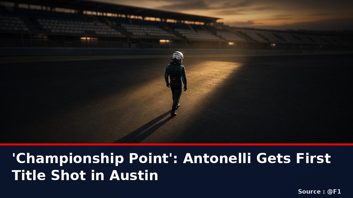 News graphic: Antonelli faces his first championship point at the United States Grand Prix in Austin. Source : @F1