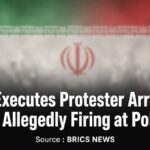 Iran Executes Protester Arrested for Allegedly Firing at Police