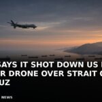 Iran Says It Shot Down US MQ-9 Reaper Drone Over Strait of Hormuz