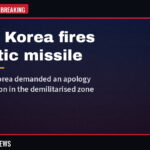 North Korea Fires Ballistic Missile After Seoul Demands DMZ Apology
