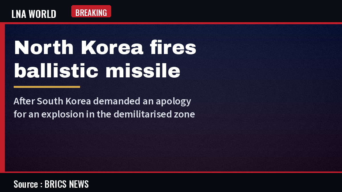 North Korea Fires Ballistic Missile After Seoul Demands DMZ Apology