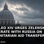 Pope Leo XIV Urges Zelensky to Cooperate With Russia on Humanitarian Aid Transfer