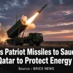 News graphic: US Sends Patriot Missiles to Saudi Arabia and Qatar to Protect Energy Sites. Source : BRICS NEWS