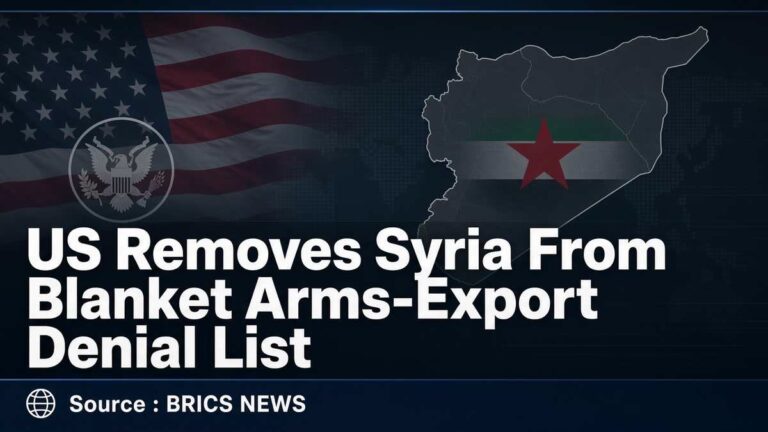 US Removes Syria From Blanket Arms-Export Denial List — Source : BRICS NEWS