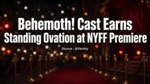 Behemoth! Cast Earns Standing Ovation at NYFF Premiere — Source : @Variety